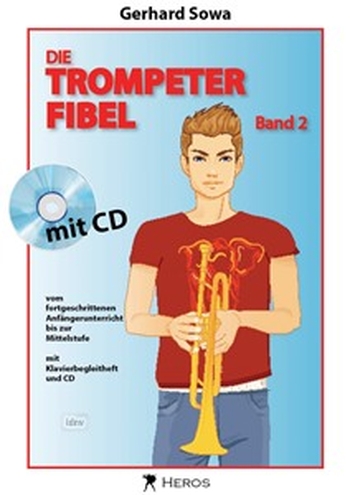 Die Trompeterfibel - Band 2 (inkl. CD)