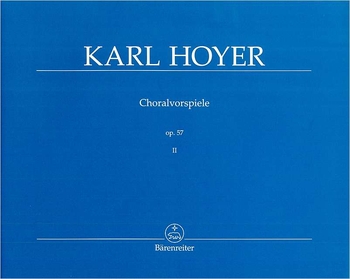 Choralvorspiele, Band 2 op. 57