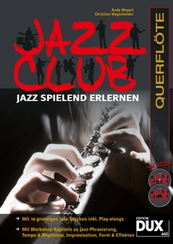 Jazz Club - Jazz spielend erlernen (Querflöte)