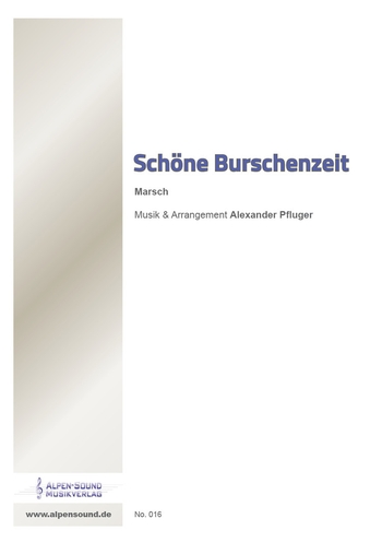 Schöne Burschenzeit