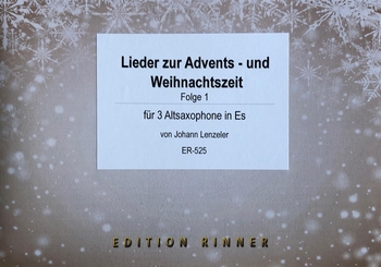 Lieder zur Advent und Weihnachtszeit - Folge 1