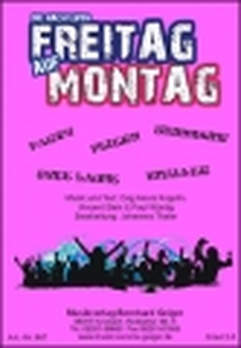 Die Nacht von Freitag auf Montag