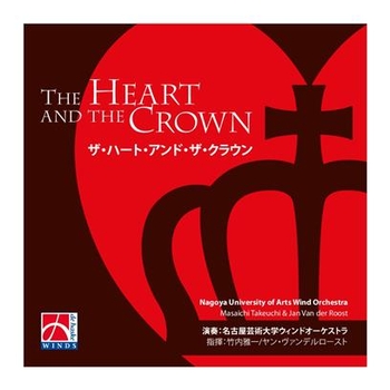 The Heart and the Crown (CD)