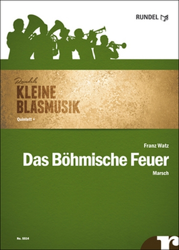 Das Böhmische Feuer