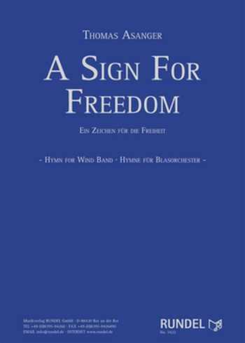 A Sign For Freedom (Ein Zeichen für die Freiheit)