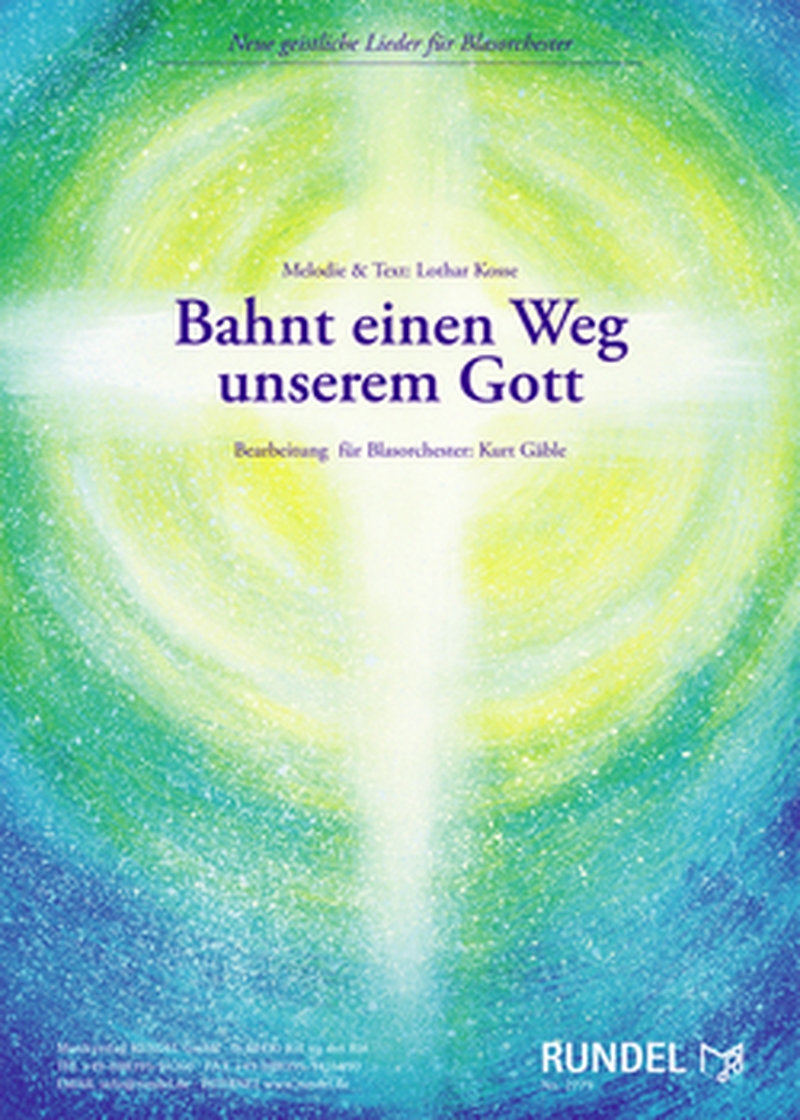 Bahnt einen Weg unserem Gott - Diverse kirchliche Werke - Musikverlag Abel