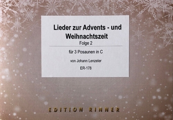 Lieder zur Advent und Weihnachtszeit (3 Posaunen in C) - Folge 2