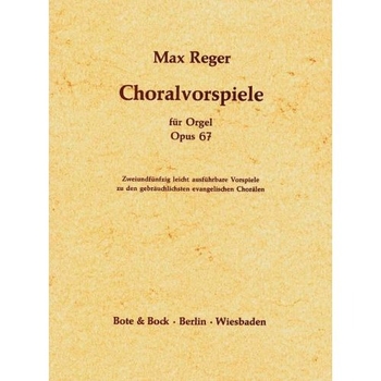 Choralvorspiele op. 67