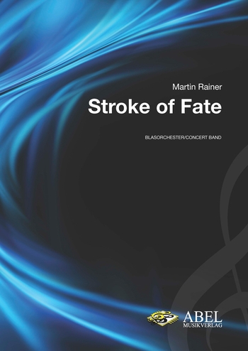 Stroke of Fate (inklusive 3 Jury-Partituren)