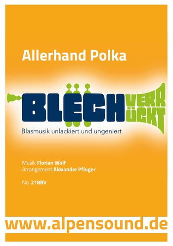 Allerhand Polka - Ausgabe Blechverrückt