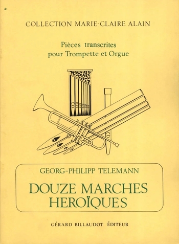 12 Marches Heroiques (Trompete/Orgel)