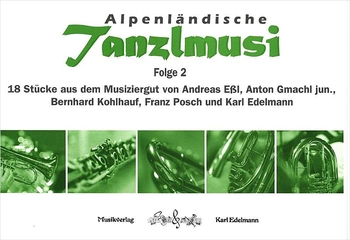 Alpenländische Tanzlmusi - Folge 2