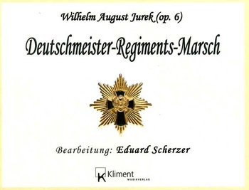 Deutschmeister Regimentsmarsch