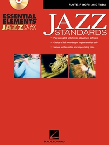 Essential Elements Jazz Play Along - Jazz Standards - Flute, F Horn and Tuba