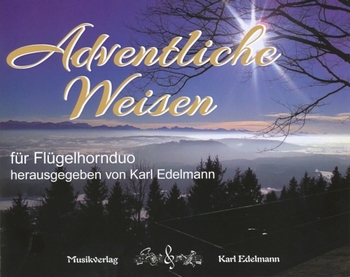 Adventliche Weisen