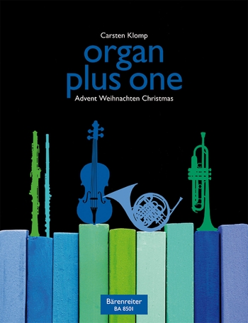 Organ Plus One - Advent, Weihnachten