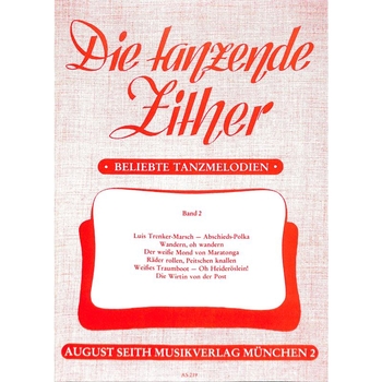 Die tanzende Zither - Band 2