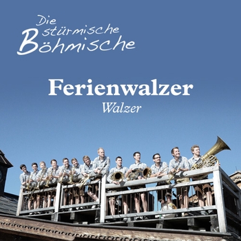 Ferienwalzer (Blasorchester)