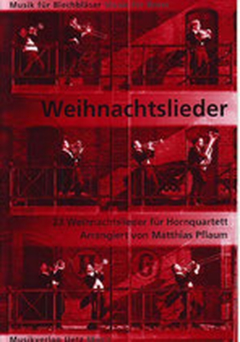 Weihnachtslieder für 4 Hörner