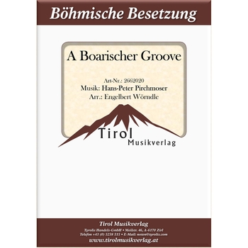 A Boarischer Groove - (böhmische Besetzung)