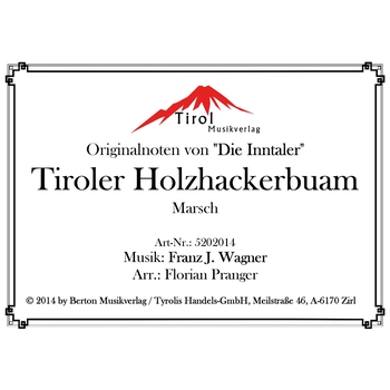 Tiroler Holzhackerbuam
