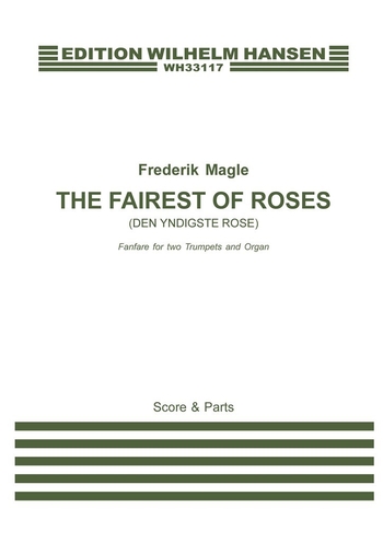 The Fairest of Roses