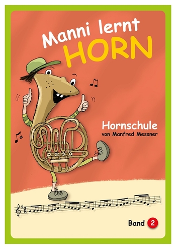 Manni lernt Horn - Band 2
