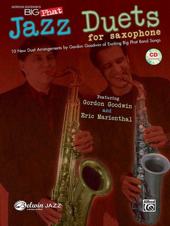 Gordon Goodwin's Big Phat Jazz Saxophone Duets