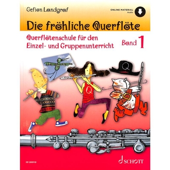 Die fröhliche Querflöte - Band 1 (inkl. Online-Audio)