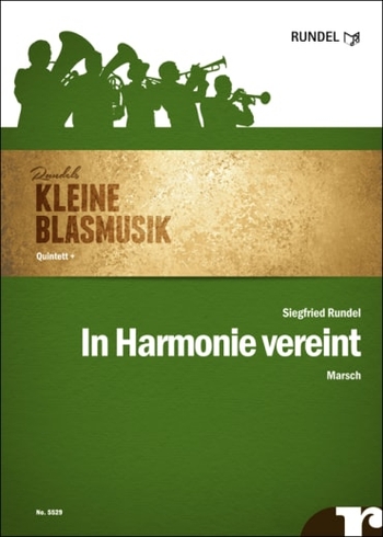 In Harmonie vereint