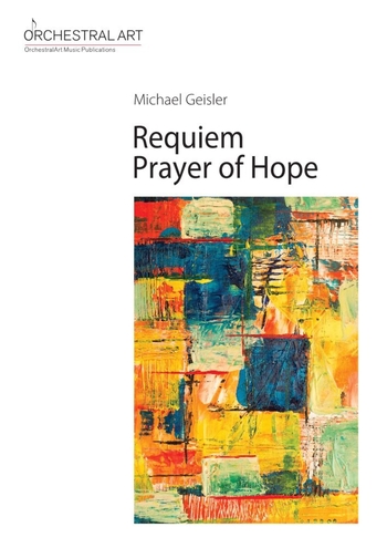 Requiem (including "Prayer of Hope")