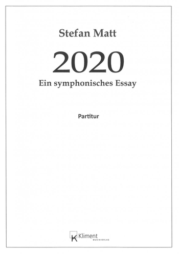 2020 - Ein symphonisches Essay