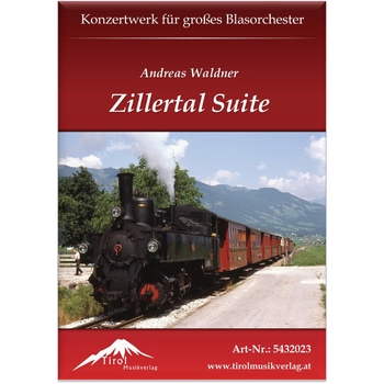 Zillertal Suite (inklusive 3 Jury-Partituren)