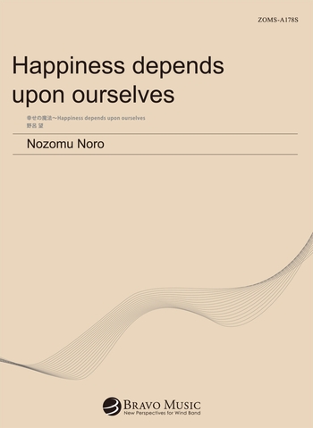 Happiness Depends Upon Ourselves