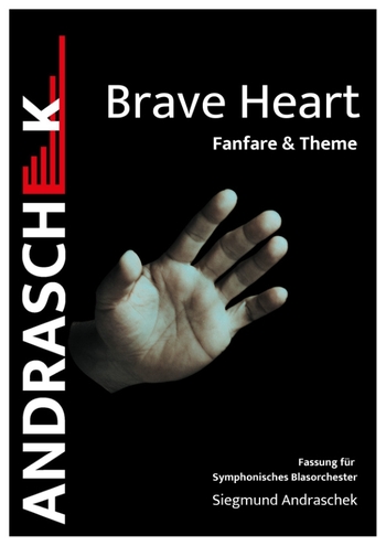 Brave Heart - Fanfare & Theme