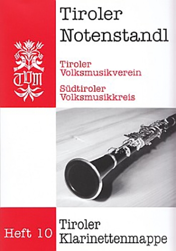 Tiroler Klarinettenmappe - Heft 10