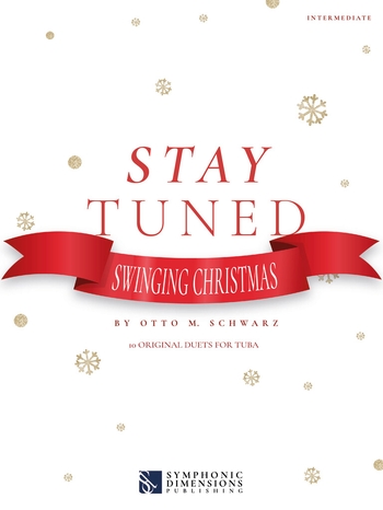 Stay Tuned: Swinging Christmas - Tuba