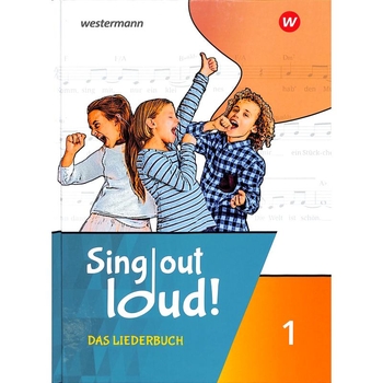 Sing out loud - Das Liederbuch - Band 1