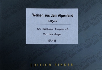 Weisen aus dem Alpenland, Folge 5