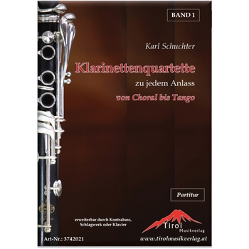 Klarinettenquartette zu jedem Anlass - Band 1 - Gesamtausgabe