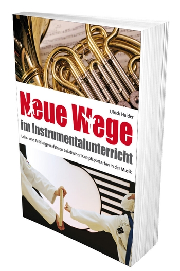 Neue Wege im Instrumentalunterricht