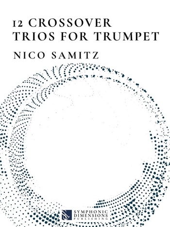 12 Crossover Trios for Trumpet