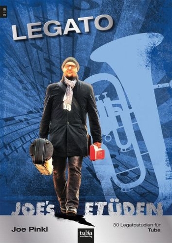 Joe's Etüden für Tuba - LEGATO
