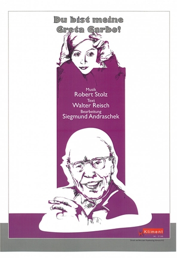 Du bist meine Greta Garbo