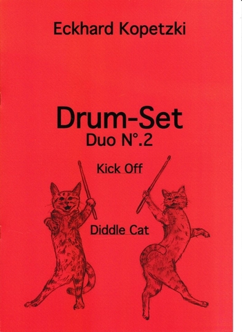 Drum-Set Duo No. 2 - Kick Off - Diddle Cat