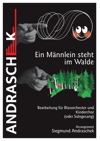 Ein Männlein steht im Walde