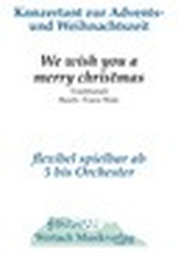 We wish you a Merry Christmas