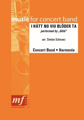 I hätt no viu blöder ta