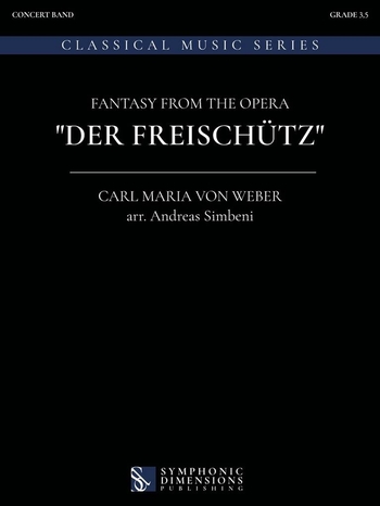 Fantasy from the Opera "Der Freischütz"