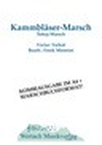 Kammbläser Marsch